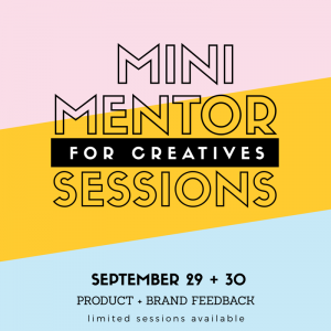 Mini Mentor Sessions for Creatives